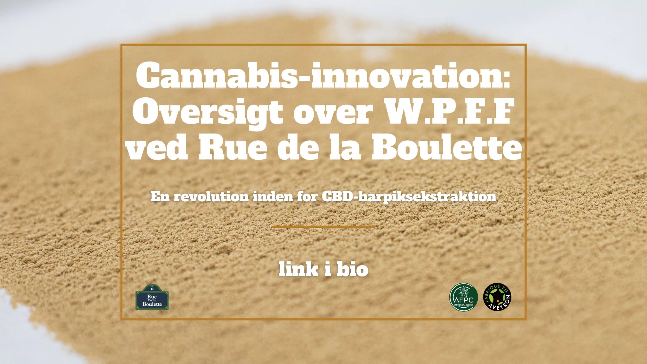 Cannabisinnovation: Oplev W.P.F.F af Rue de la Boulette - En revolution inden for CBD-harpiksudvinding